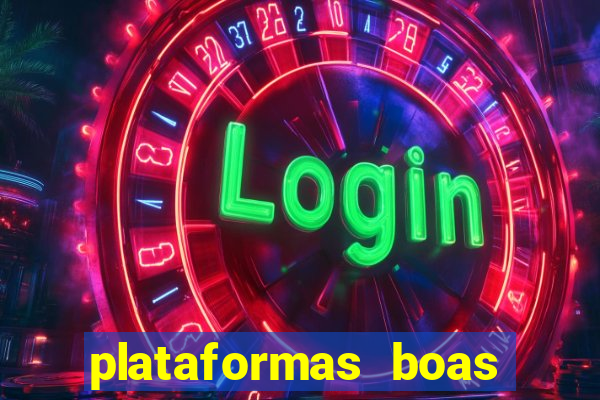 plataformas boas para jogar fortune tiger